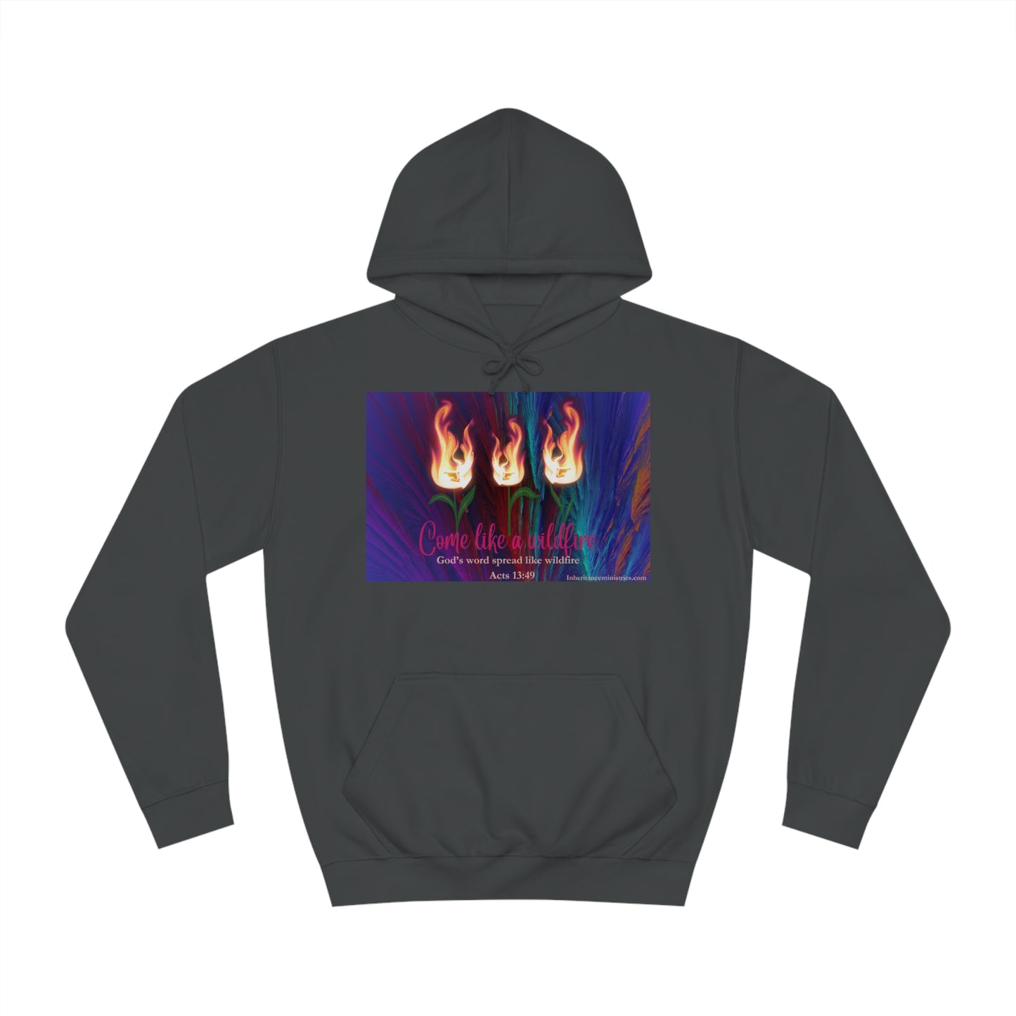 Come like a Wildfire Hoodie
