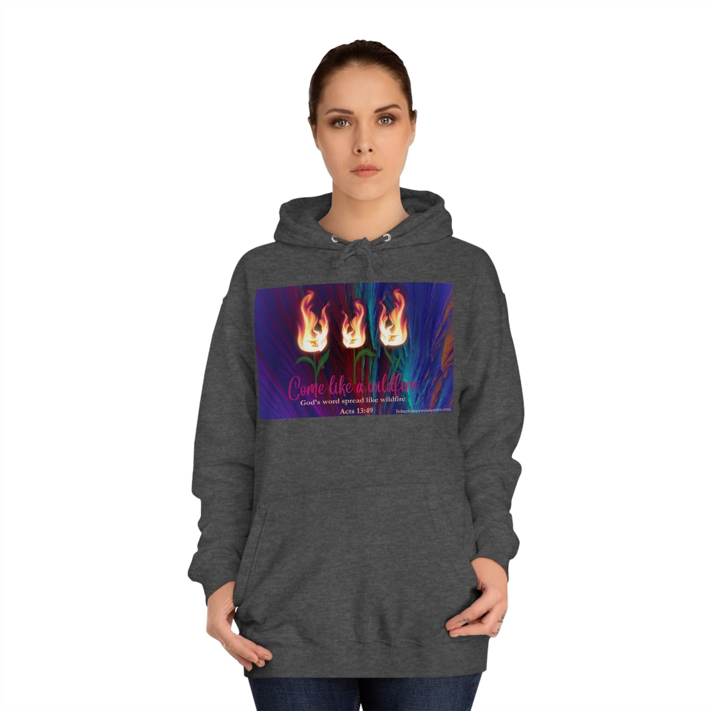 Come like a Wildfire Hoodie