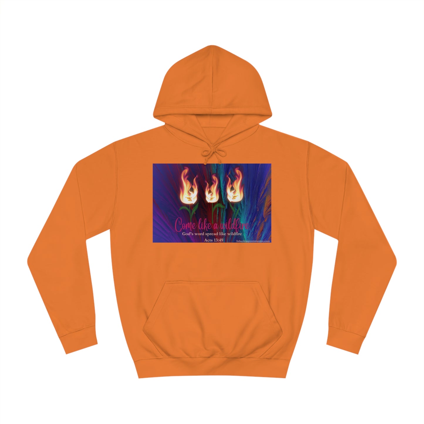 Come like a Wildfire Hoodie