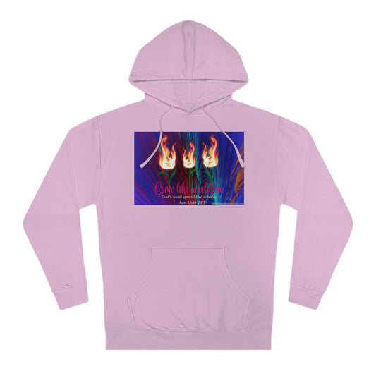 Come like a Wildfire Hoodie