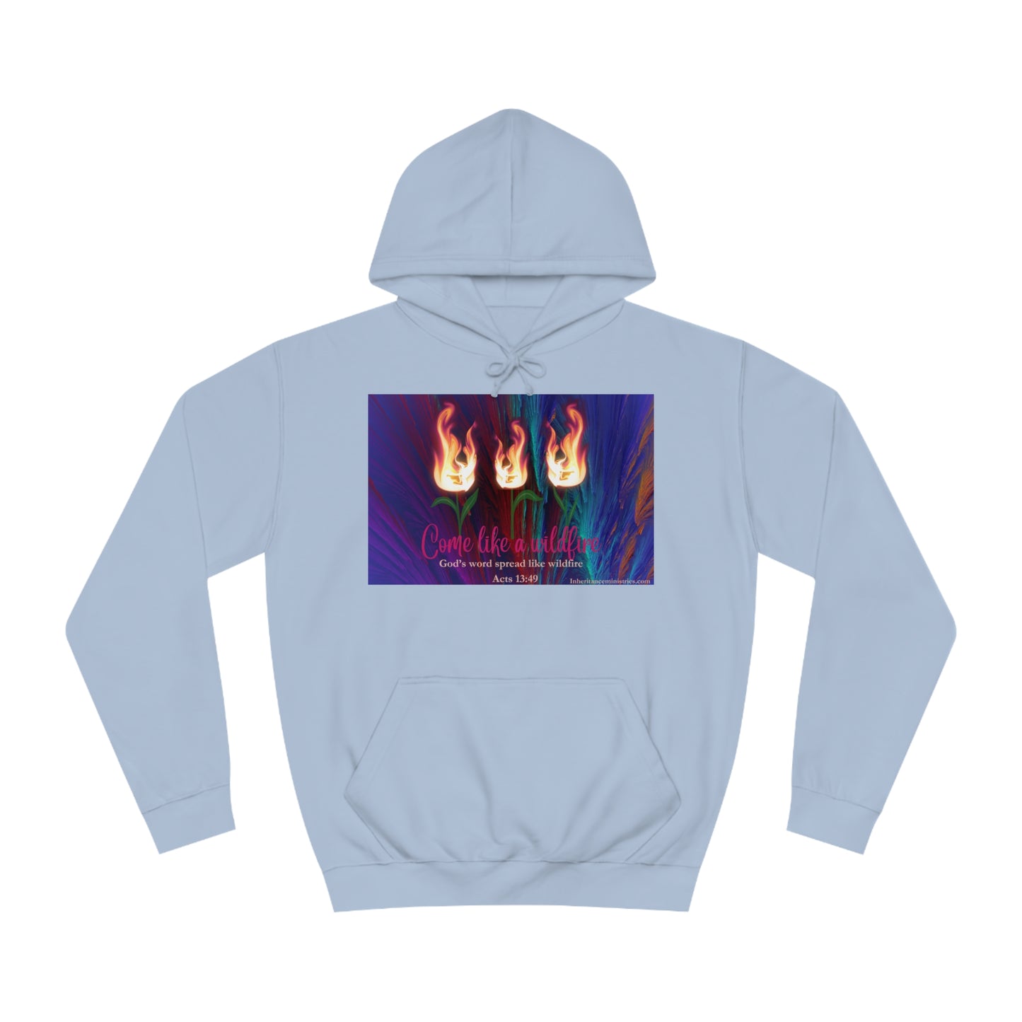 Come like a Wildfire Hoodie