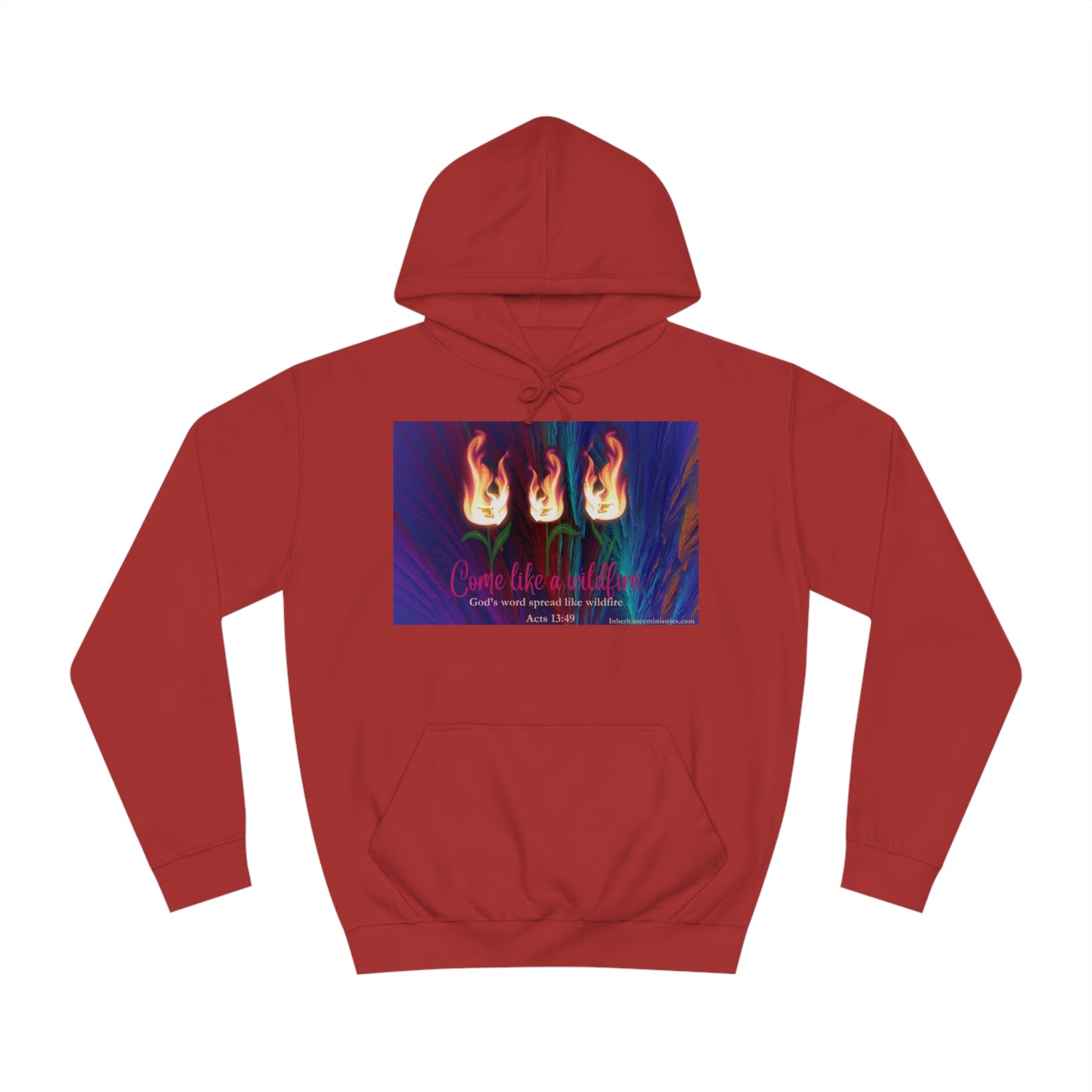 Come like a Wildfire Hoodie