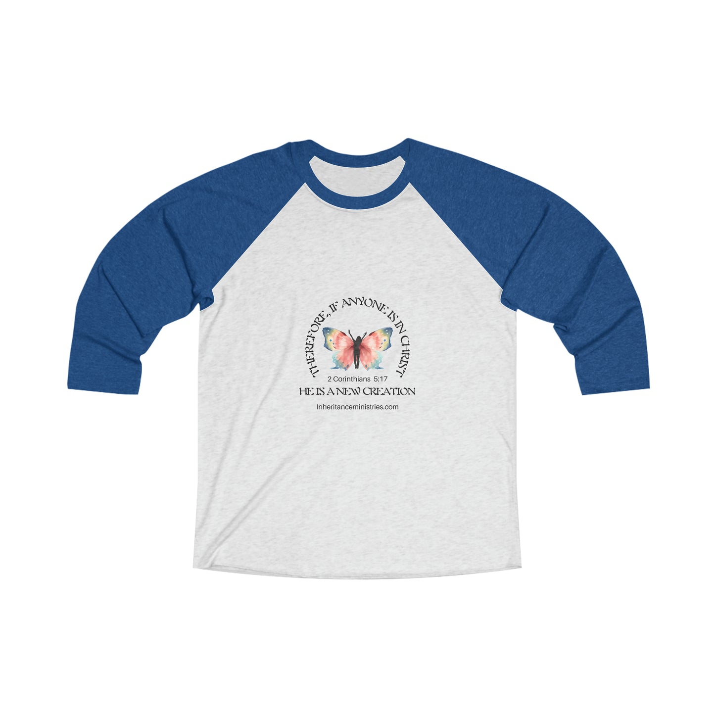 New Creation in Christ, Tri-Blend 3\4 Raglan Tee